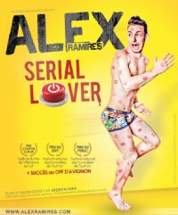 Serial lover Alex Ramires + Elodie Poux en 1ère partie.. Le vendredi 16 mai 2014 à Luçon. Vendee.  20H30